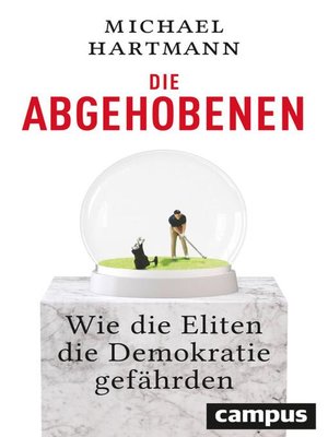 cover image of Die Abgehobenen